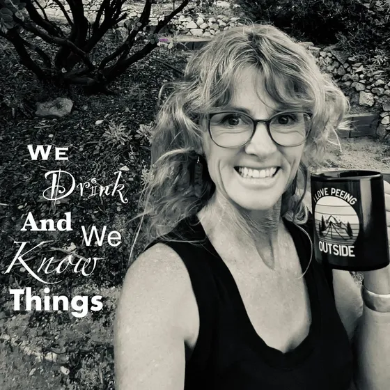 We Drink and We KNOW Things, June 27, 5p
